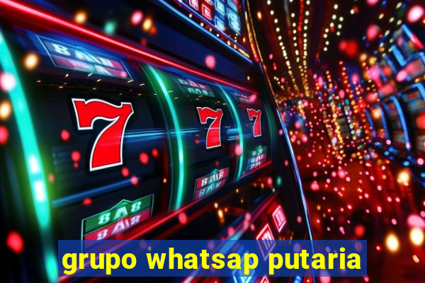 grupo whatsap putaria